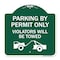 Signmission Parking by Permit Violators Will Towed TowingHeavy-Gauge Aluminum Sign, 18" x 18", GW-1818-23456 A-DES-GW-1818-23456 - alternate 1